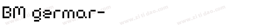 BM germar字体转换